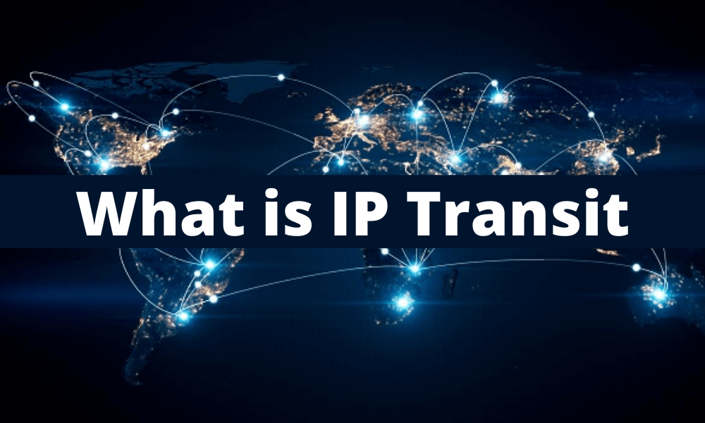IP Transit